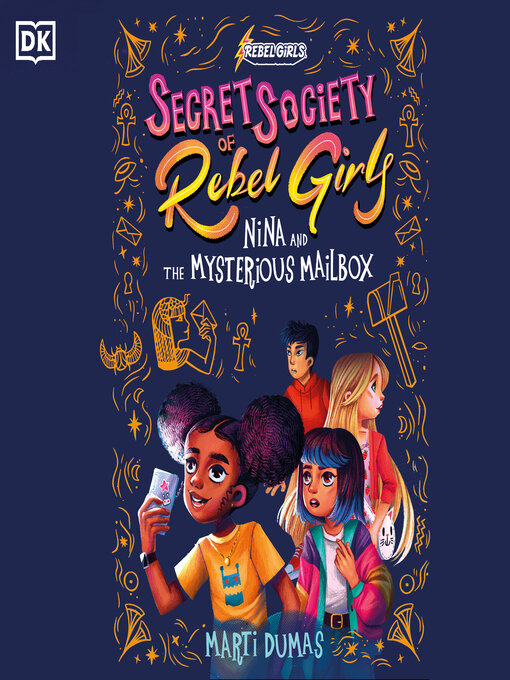 Title details for Nina and the Mysterious Mailbox by Rebel Girls - Wait list